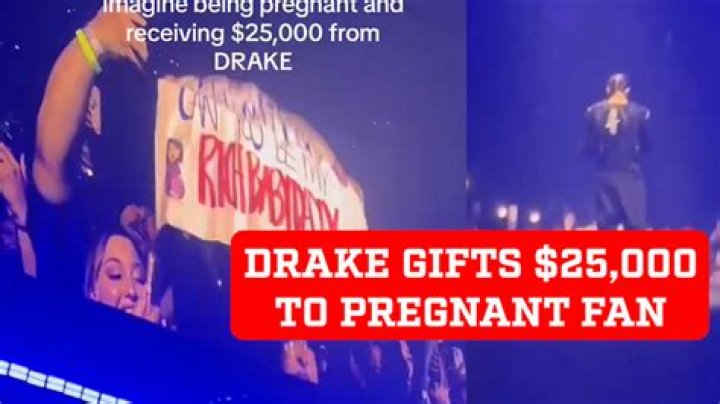 Drake gifts pregnant fan $25k for her hilariously creative sign - but doesn't stop there