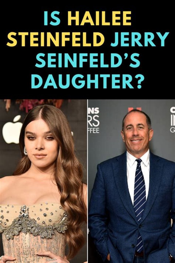 Is Hailee Steinfeld Related to Jerry Seinfeld? Here is the Truth