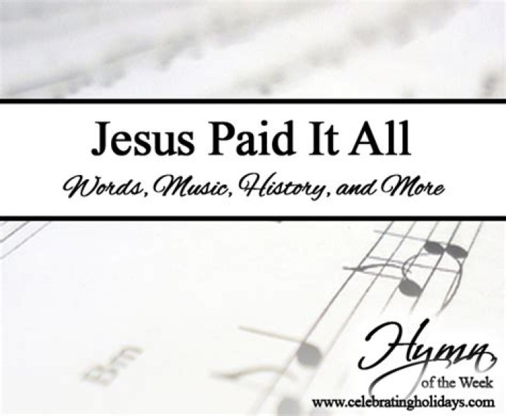 Jesus Paid It All | Celebrating Holidays