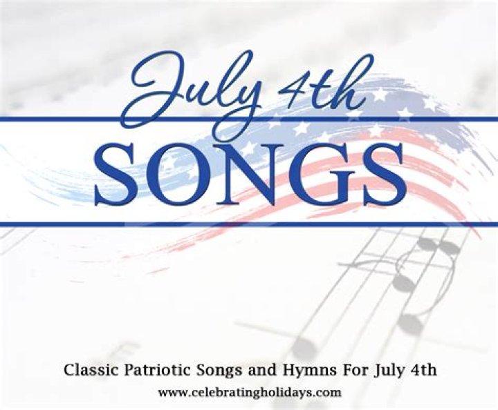 July 4th and Patriotic American Songs