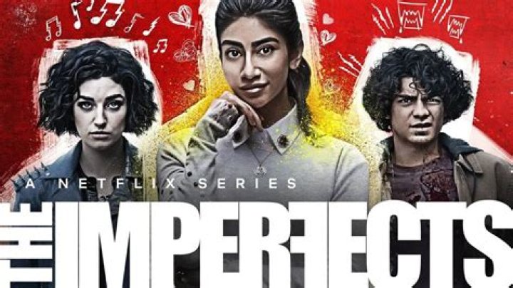 The Imperfects cast, synopsis, release date predictions, teaser and more